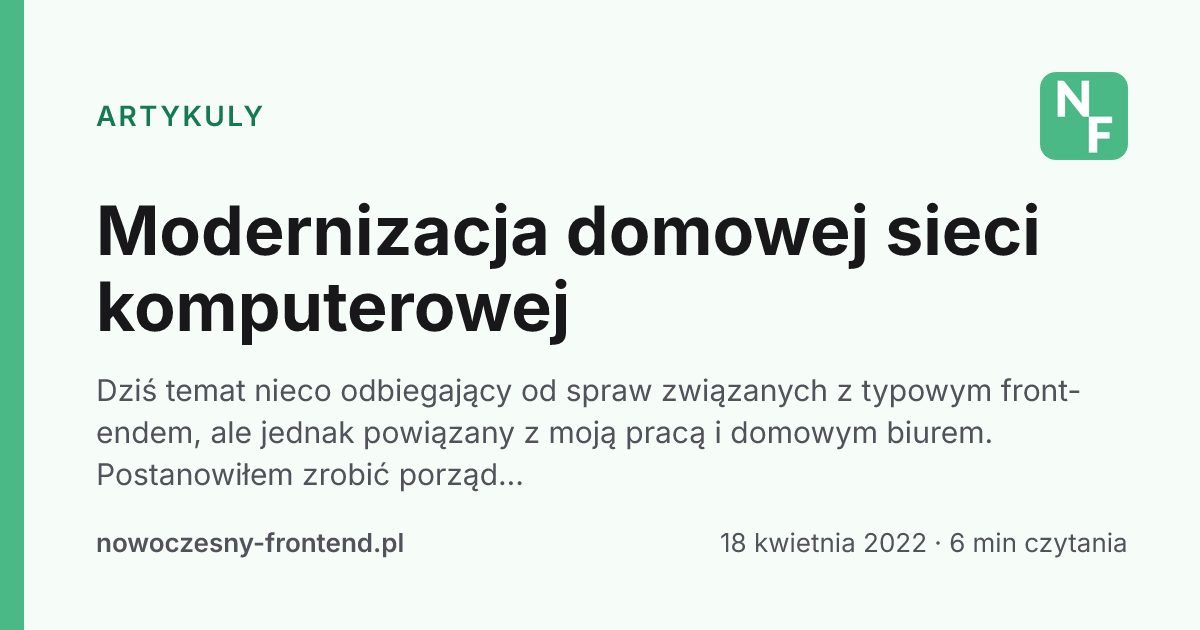 Modernizacja domowej sieci komputerowej