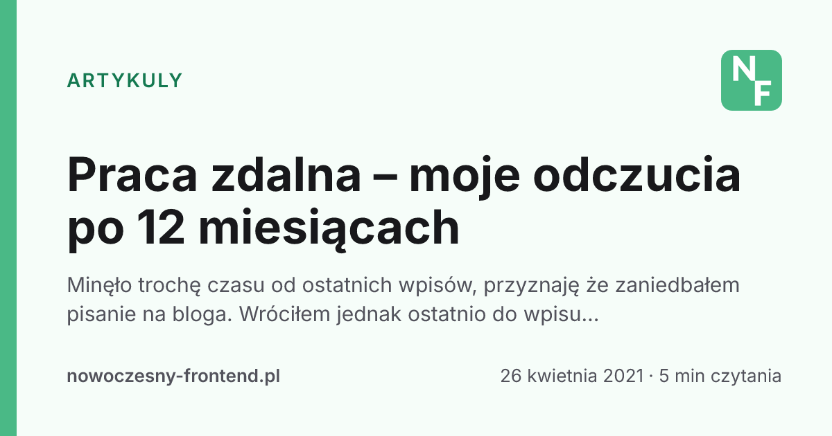 Praca zdalna – moje odczucia po 12 miesiącach