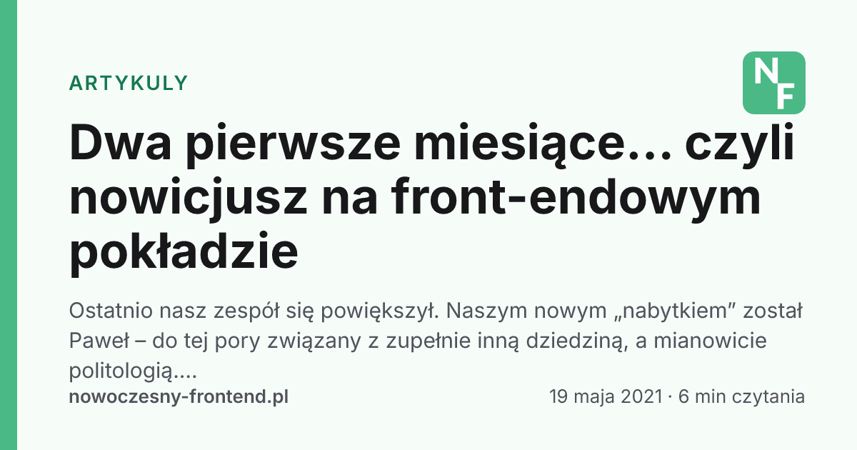 Dwa pierwsze miesiące… czyli nowicjusz na front-endowym pokładzie