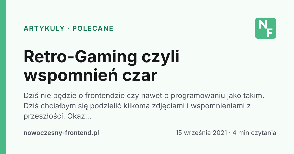 Retro-Gaming czyli wspomnień czar