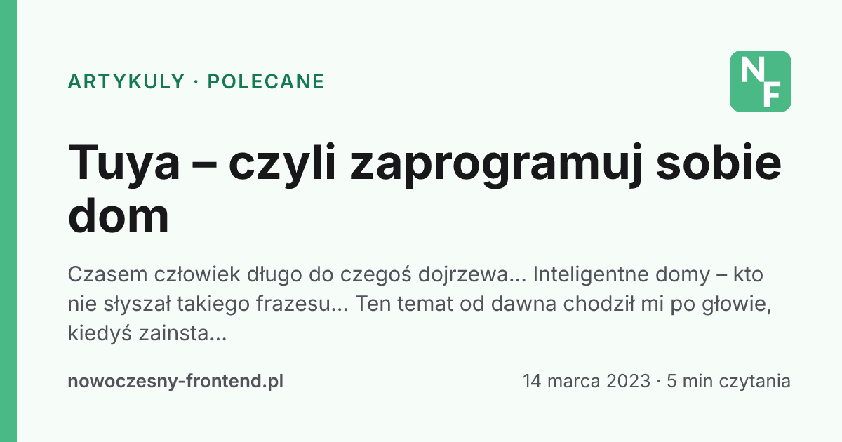 Tuya – czyli zaprogramuj sobie dom